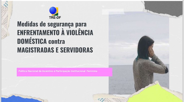 Comissão Feminina do TREDF lança Cartilha para Enfrentamento à Violência Doméstica